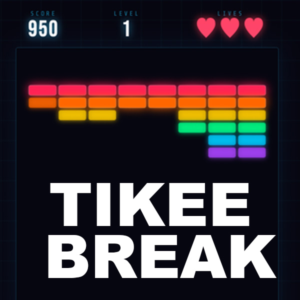 Tikee Breakout
